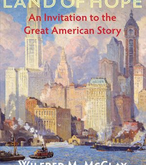 Land of Hope: An Invitation to the Great American Story For Sale