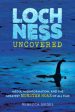 Loch Ness Uncovered: Media, Misinformation, and the Greatest Monster Hoax of All Time on Sale