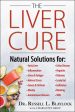 Liver Cure: Natural Solutions for Liver Health to Target Symptoms of Fatty Liver Disease, Autoimmune Diseases, Diabetes, Inflammat, The For Sale