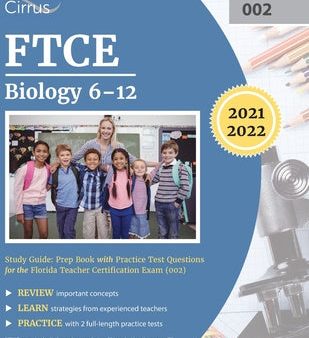 FTCE Biology 6-12 Study Guide: Prep Book with Practice Test Questions for the Florida Teacher Certification Exam (002) Discount