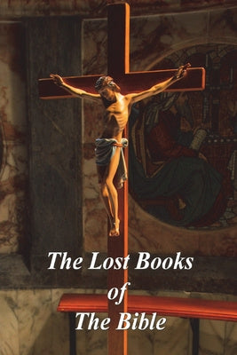 Lost Books of The Bible, The Online Hot Sale