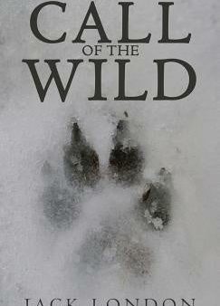 Call of the Wild: The Original 1903 Edition, The on Sale