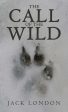 Call of the Wild: The Original 1903 Edition, The on Sale