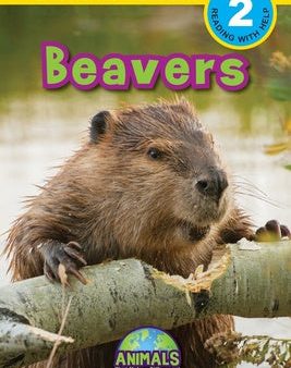 Beavers: Animals That Make a Difference! (Engaging Readers, Level 2) Fashion