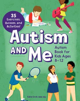 Autism and Me: An Empowering Guide with 35 Exercises, Quizzes, and Activities! Online Hot Sale