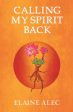 Calling My Spirit Back Sale