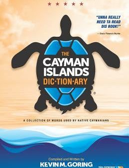 Cayman Islands Dictionary - Limited International Edition: A Collection of Words Used by Native Caymanians, The For Sale