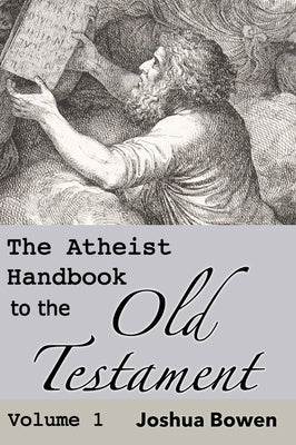 Atheist Handbook to the Old Testament, The Online Hot Sale