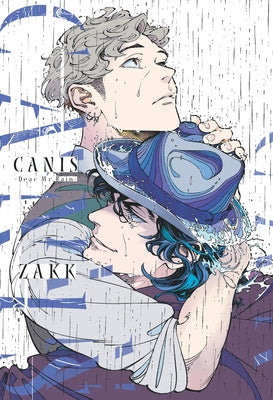 Canis: Dear Mr. Rain Cheap