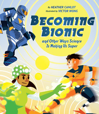 Becoming Bionic and Other Ways Science Is Making Us Super Supply