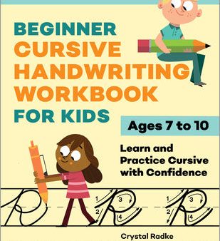 Beginner Cursive Handwriting Workbook for Kids: Learn and Practice Cursive with Confidence on Sale