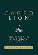 Caged Lion: Joseph Pilates and His Legacy Online Hot Sale