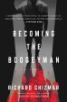 Becoming the Boogeyman Cheap