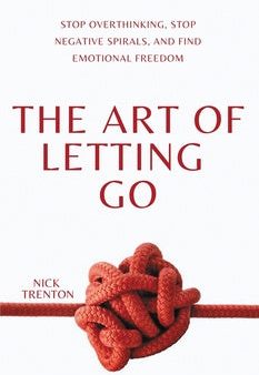 Art of Letting Go: Stop Overthinking, Stop Negative Spirals, and Find Emotional Freedom, The Supply