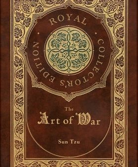 Art of War (Royal Collector s Edition) (Annotated) (Case Laminate Hardcover with Jacket), The Fashion