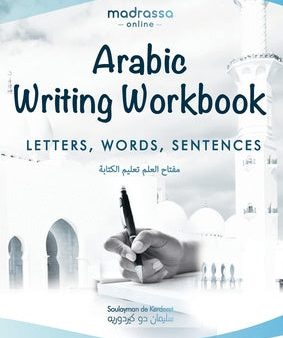 Arabic Writing Workbook: Alphabet, Words, Sentences⎜Learn to write Arabic with this large and colorful handwriting workbook. For adults a For Sale