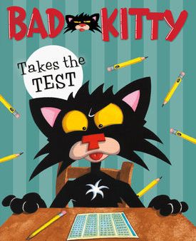 Bad Kitty Takes the Test (Classic Black-And-White Edition) Hot on Sale