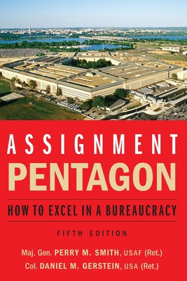 Assignment: Pentagon: How to Excel in a Bureaucracy Sale