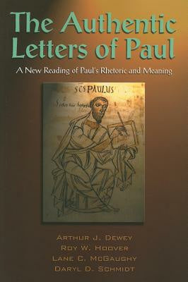 Authentic Letters of Paul, The For Cheap