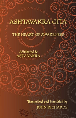 Ashtavakra Gita - The Heart of Awareness: A bilingual edition in Sanskrit and English Sale