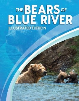 Bears of Blue River: Illustrated, The For Sale