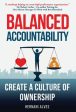 Balanced Accountability: Create a Culture of Ownership on Sale