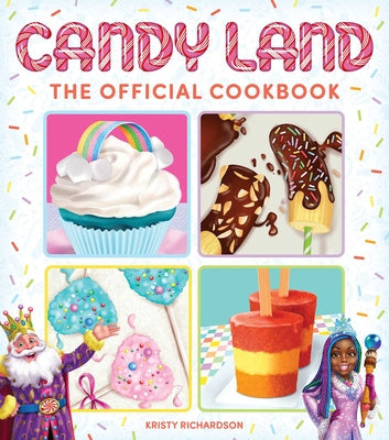 Candy Land: The Official Cookbook Cheap