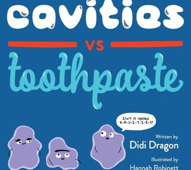 Cavities vs. Toothpaste on Sale