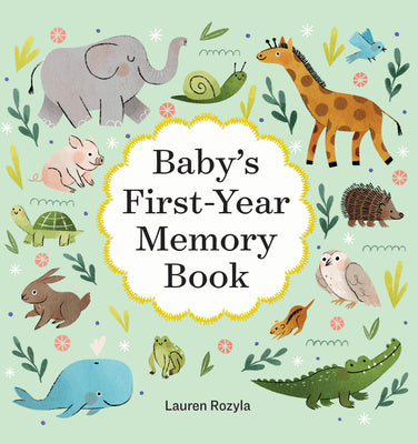 Baby s First-Year Memory Book: Memories and Milestones Online Hot Sale