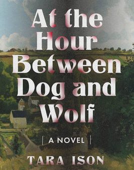 At the Hour Between Dog and Wolf on Sale