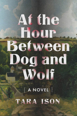 At the Hour Between Dog and Wolf on Sale