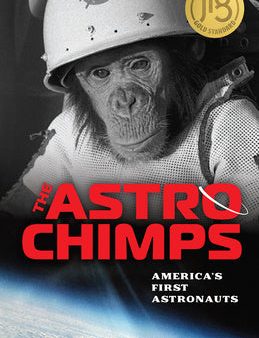 Astrochimps: America s First Astronauts, The For Discount