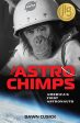 Astrochimps: America s First Astronauts, The For Discount