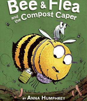 Bee & Flea and the Compost Caper Supply