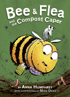 Bee & Flea and the Compost Caper Supply