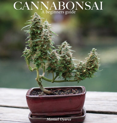 Cannabonsai: : A Beginners Guide Online Sale