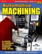 Automotive Machining: A Guide to Boring, Decking, Honing & More Supply