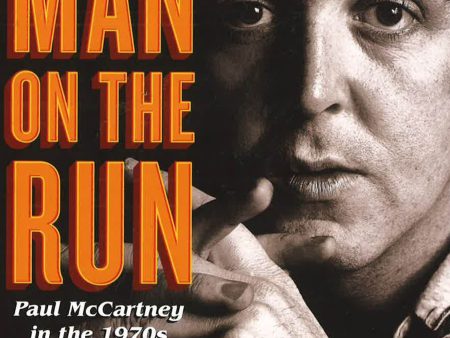 Man On The Run: Paul Mccartney For Cheap